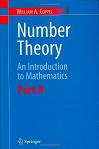 Number Theory An Introduction to Mathematics Part (A) by W.A. Coppel